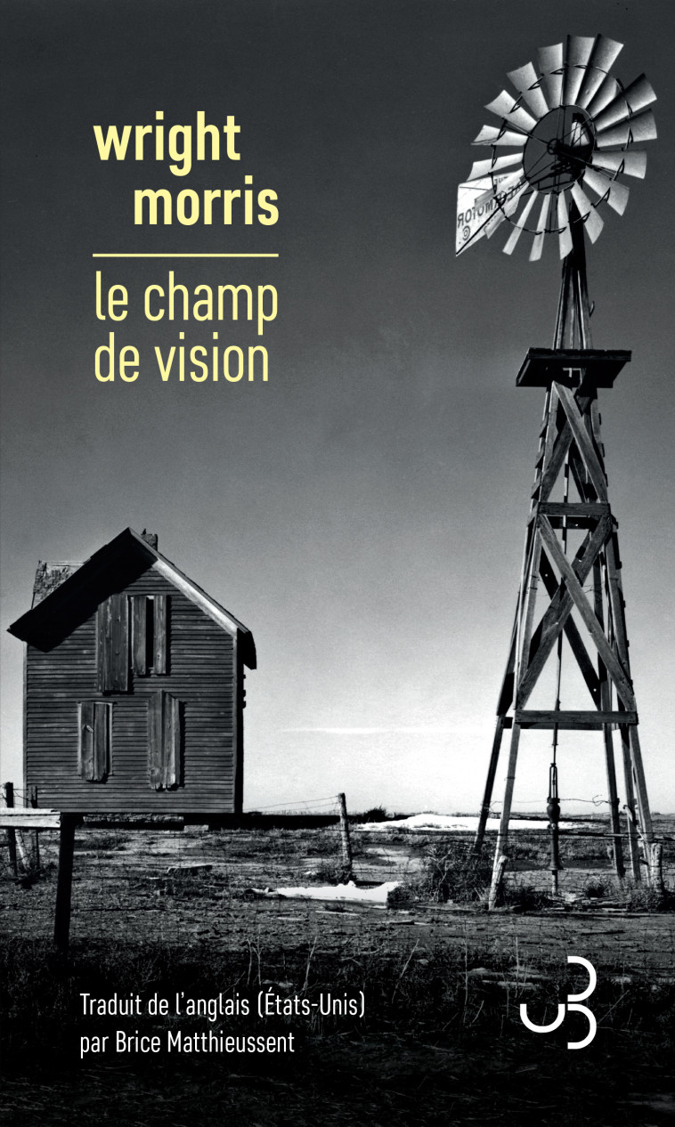 LE CHAMP DE VISION - MORRIS WRIGHT - BOURGOIS