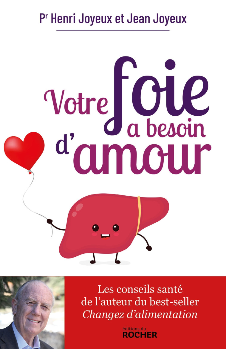 VOTRE FOIE A BESOIN D'AMOUR - JOYEUX - DU ROCHER