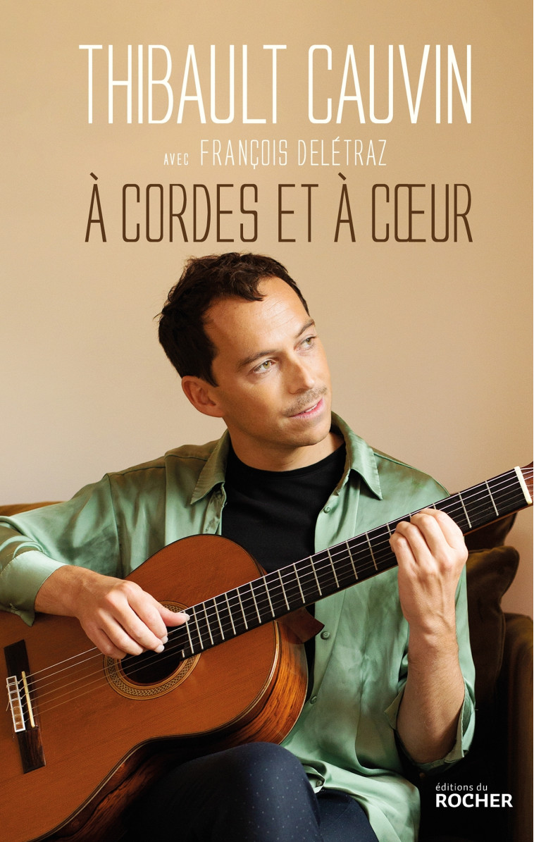 A CORDES ET A COEUR - CAUVIN/DELETRAZ - DU ROCHER