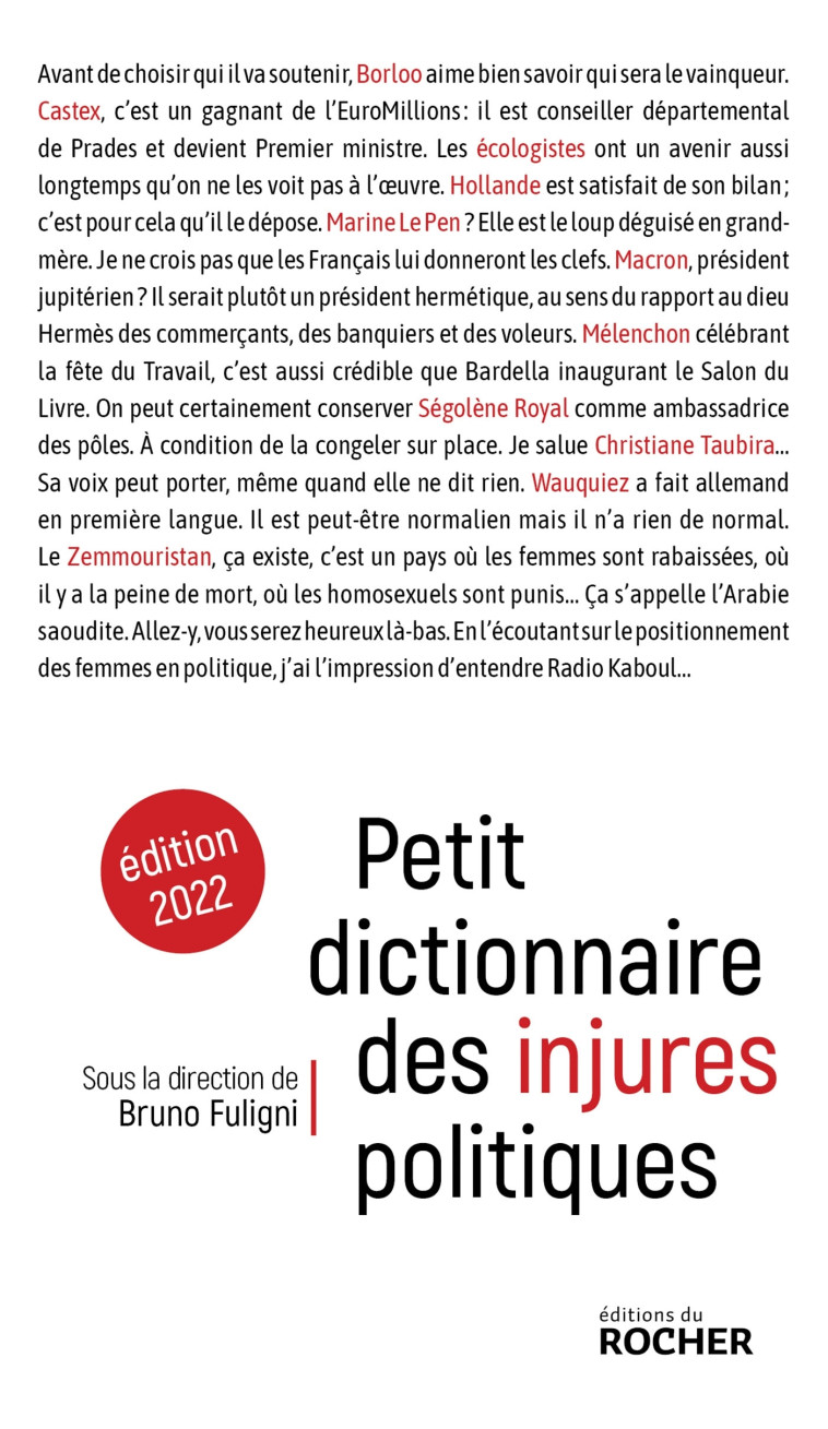 PETIT DICTIONNAIRE DES INJURES POLITIQUES - FULIGNI BRUNO - DU ROCHER