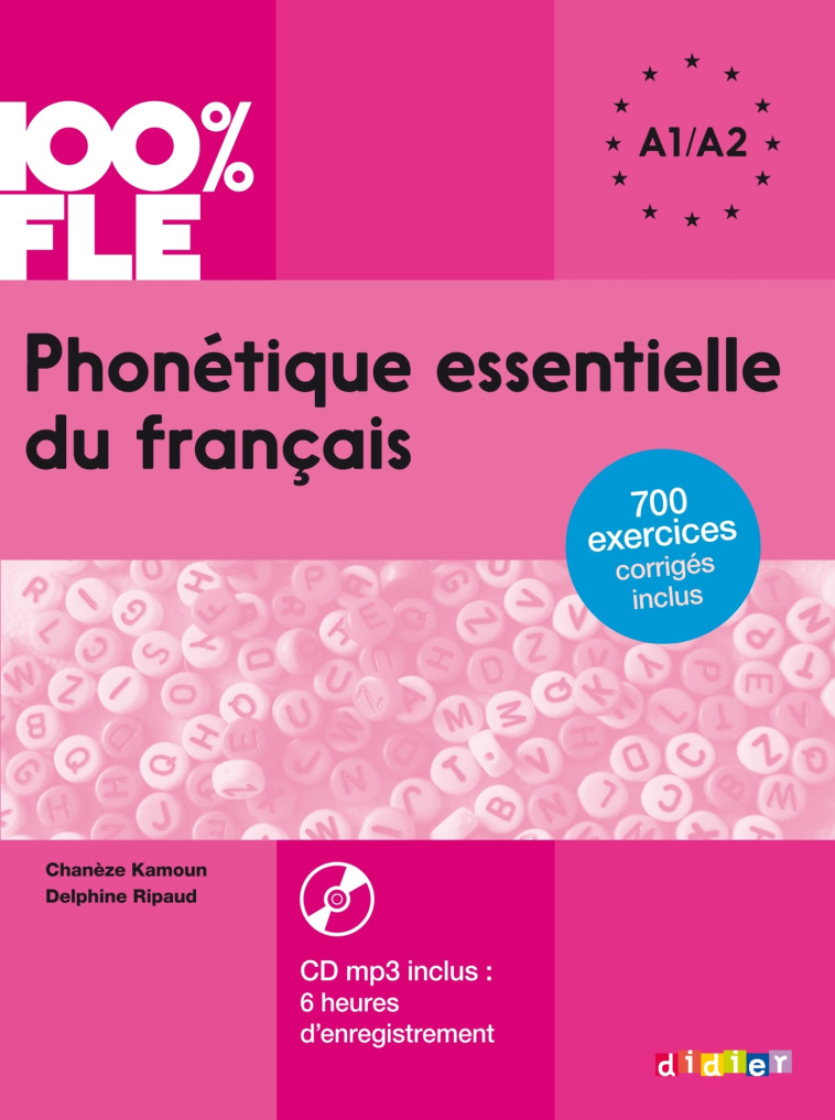 PHONETIQUE ESSENTIELLE DU FRANCAIS NIV. A1 A2  - LIVRE + CD MP3   CASE 1 - RIPAUD DELPHINE - DIDIER