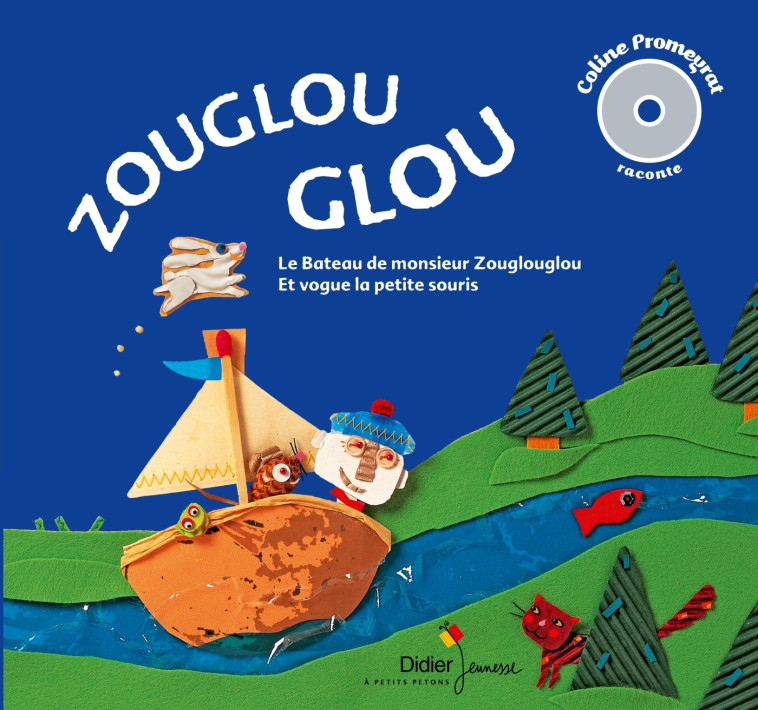 ZOUGLOUGLOU + CD - PROMEYRAT/DEVAUX - DIDIER JEUNESSE