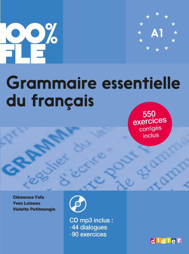 GRAMMAIRE ESSENTIELLE DU FRANCAIS NIV. A1 2 LIVRE + CD CASE 1 - FAFA/LOISEAU - DIDIER