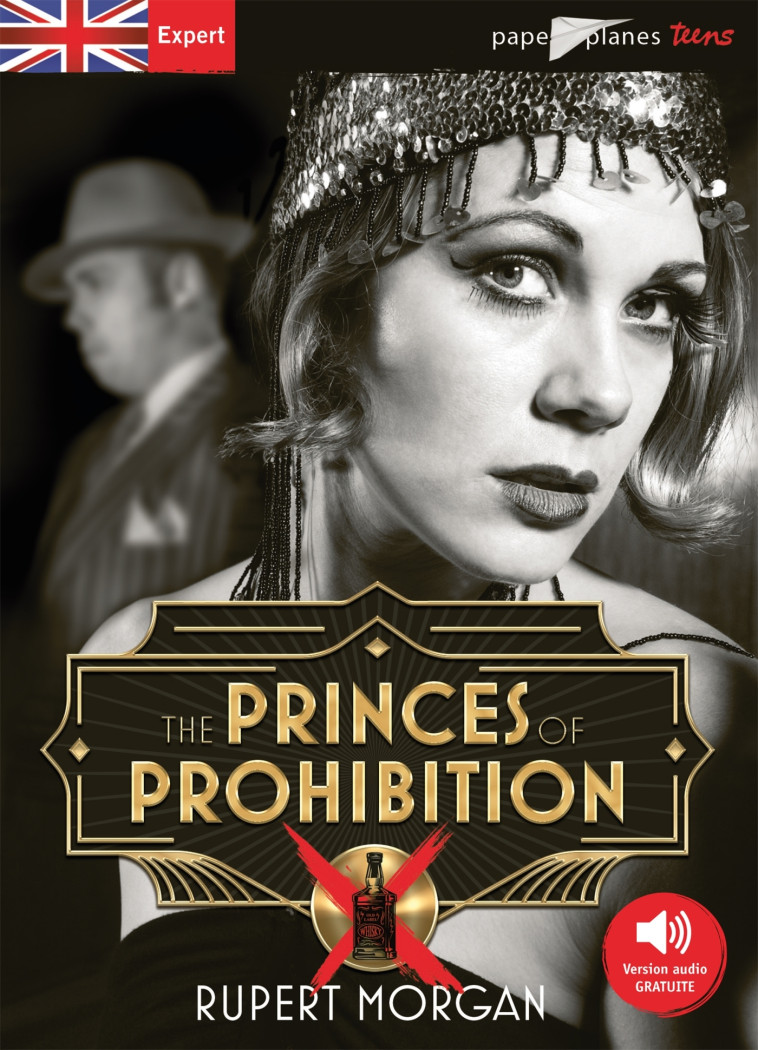 THE PRINCES OF PROHIBITION - LIVRE + MP3 - MORGAN RUPERT - DIDIER