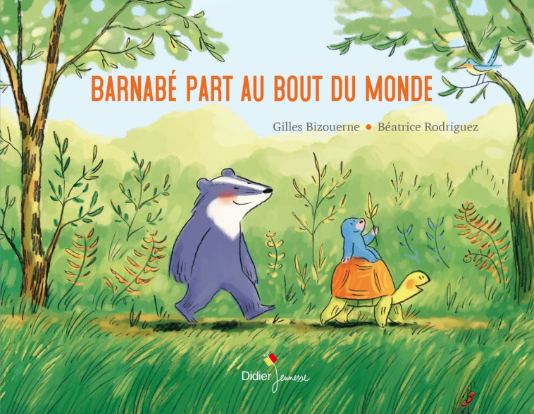 BARNABE PART AU BOUT DU MONDE - BIZOUERNE/RODRIGUEZ - DIDIER JEUNESSE