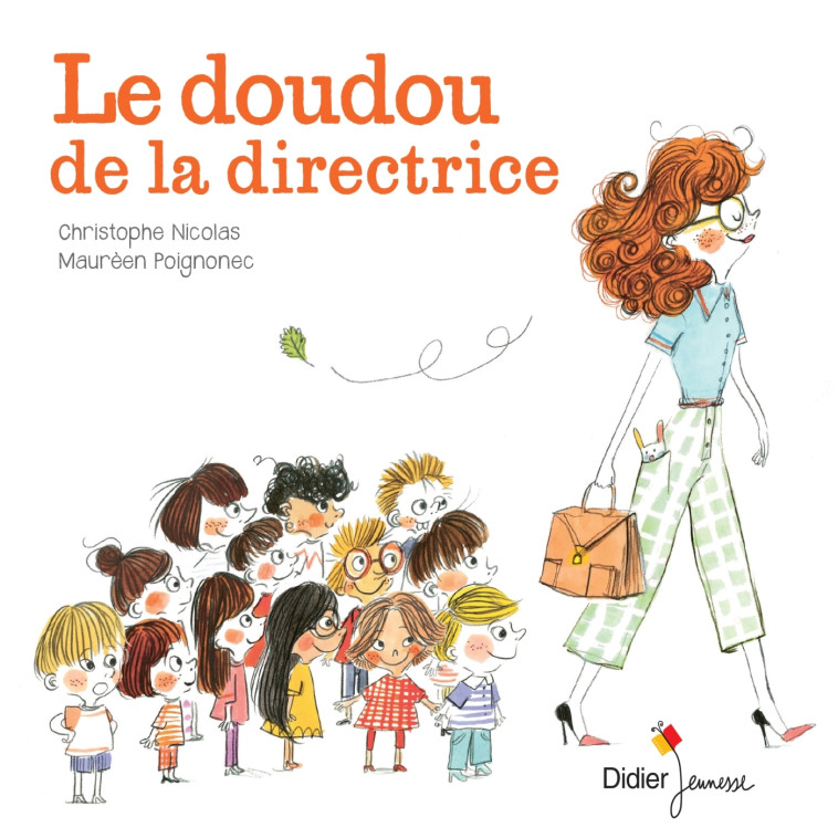 LE DOUDOU DE LA DIRECTRICE - POCHE - NICOLAS/POIGNONEC - DIDIER JEUNESSE