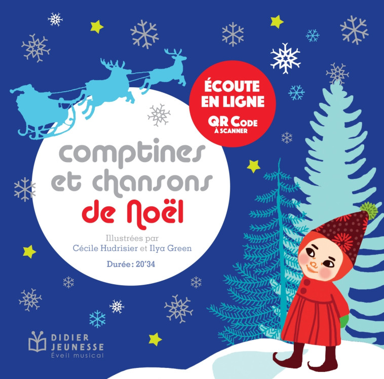 COMPTINES ET CHANSONS DE NOEL - HUDRISIER/GREEN - DIDIER JEUNESSE