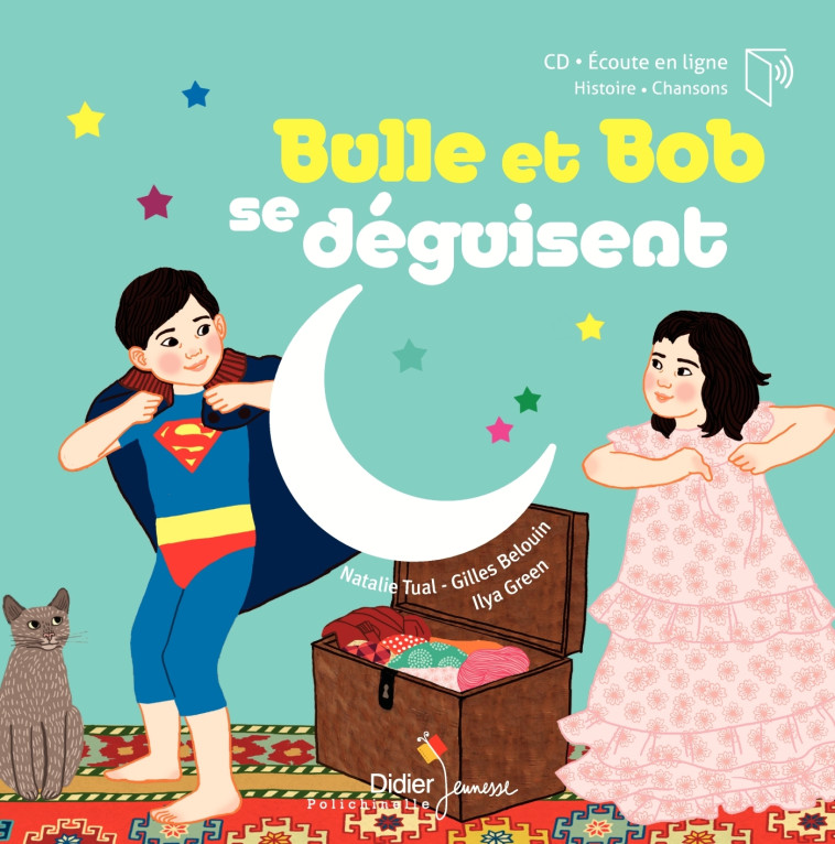 BULLE ET BOB SE DEGUISENT - TUAL/GREEN - DIDIER JEUNESSE