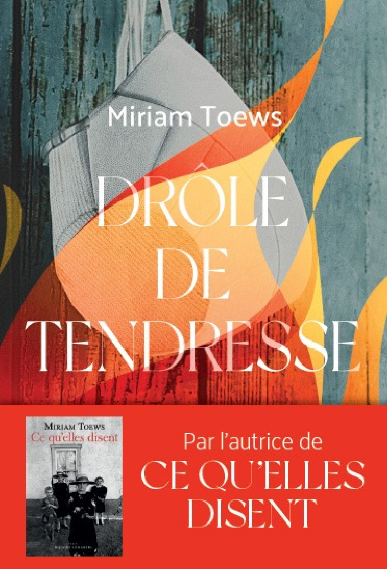 DROLE DE TENDRESSE - TOEWS MIRIAM - BUCHET CHASTEL