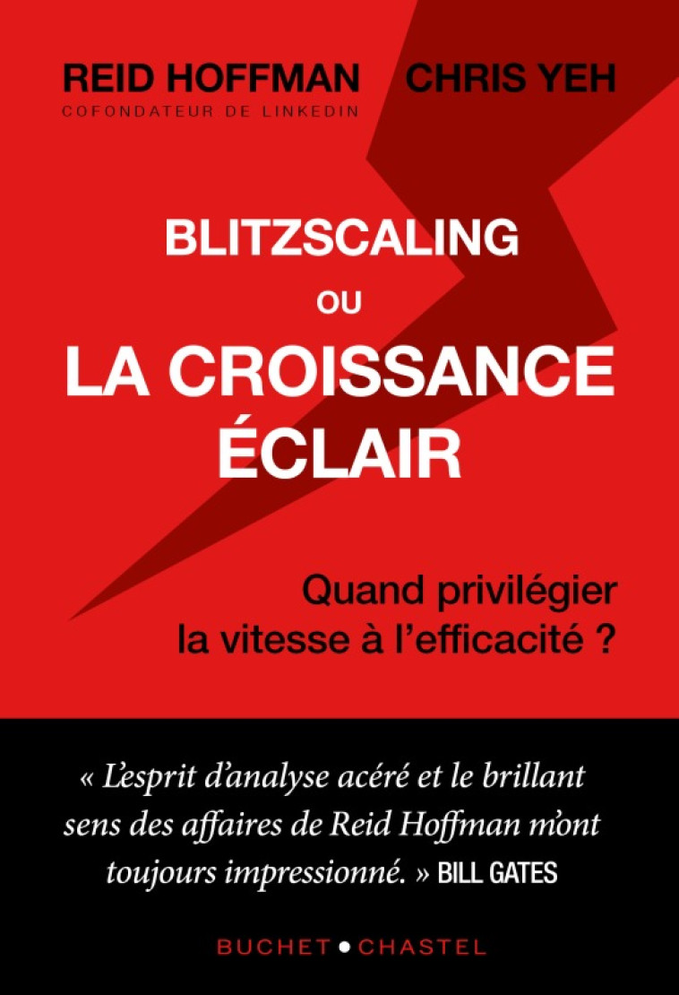 BLITZSCALING OU LA CROISSANCE ECLAIR - QUAND PRIVILEGIER LA VITESSE A L EFFICACITE ? - HOFFMAN REID / YEH C - BUCHET CHASTEL