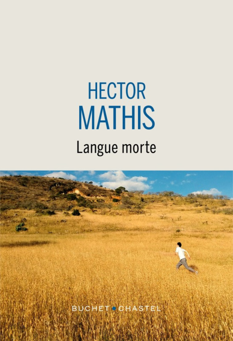 LANGUE MORTE - MATHIS HECTOR - BUCHET CHASTEL