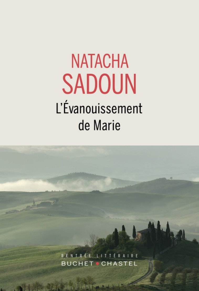 L'EVANOUISSEMENT DE MARIE - SADOUN NATACHA - BUCHET CHASTEL