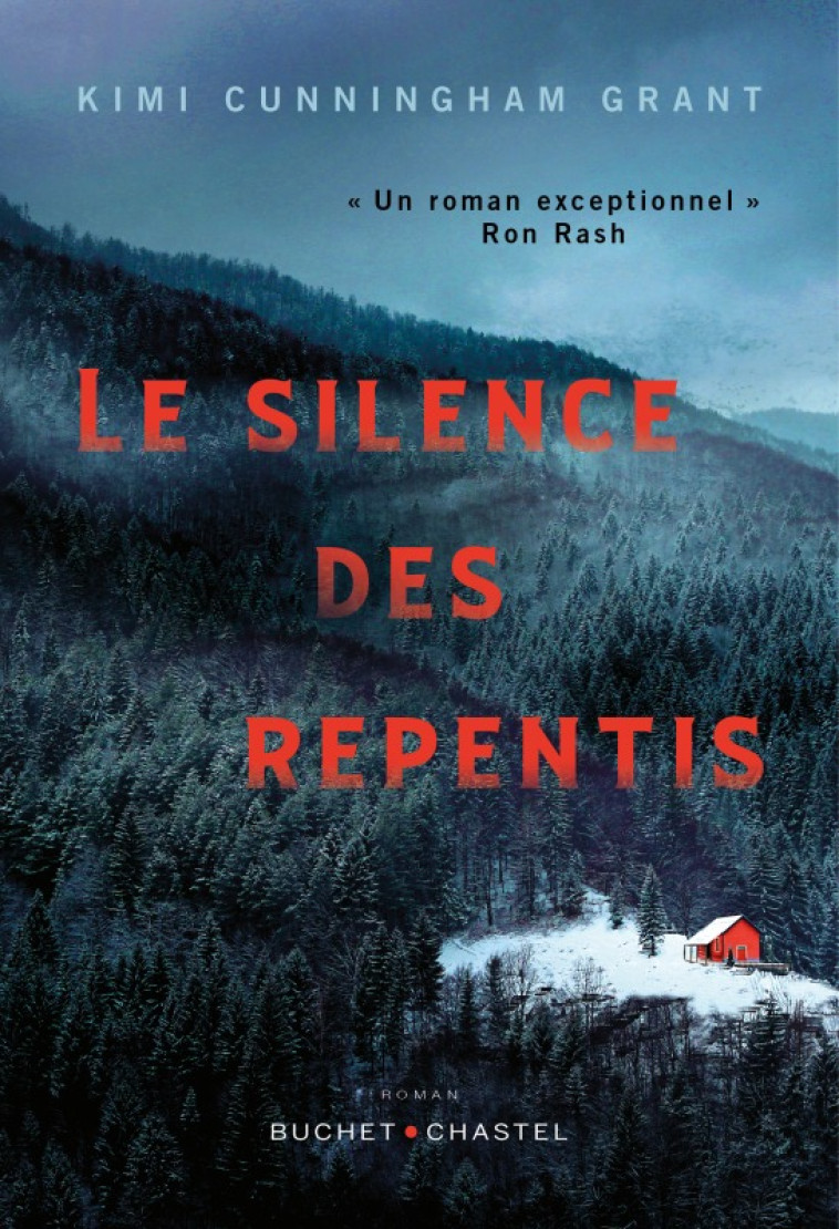 LE SILENCE DES REPENTIS - CUNNIGHAM GRANT KIMI - BUCHET CHASTEL