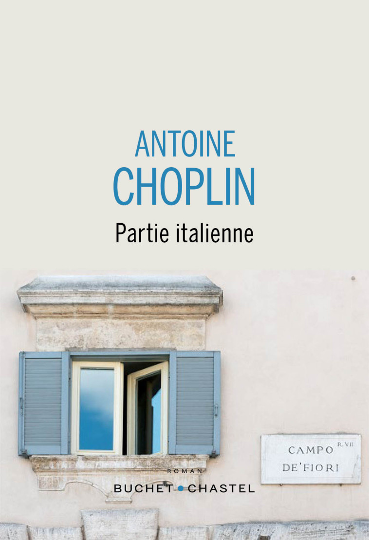 PARTIE ITALIENNE - CHOPLIN ANTOINE - BUCHET CHASTEL