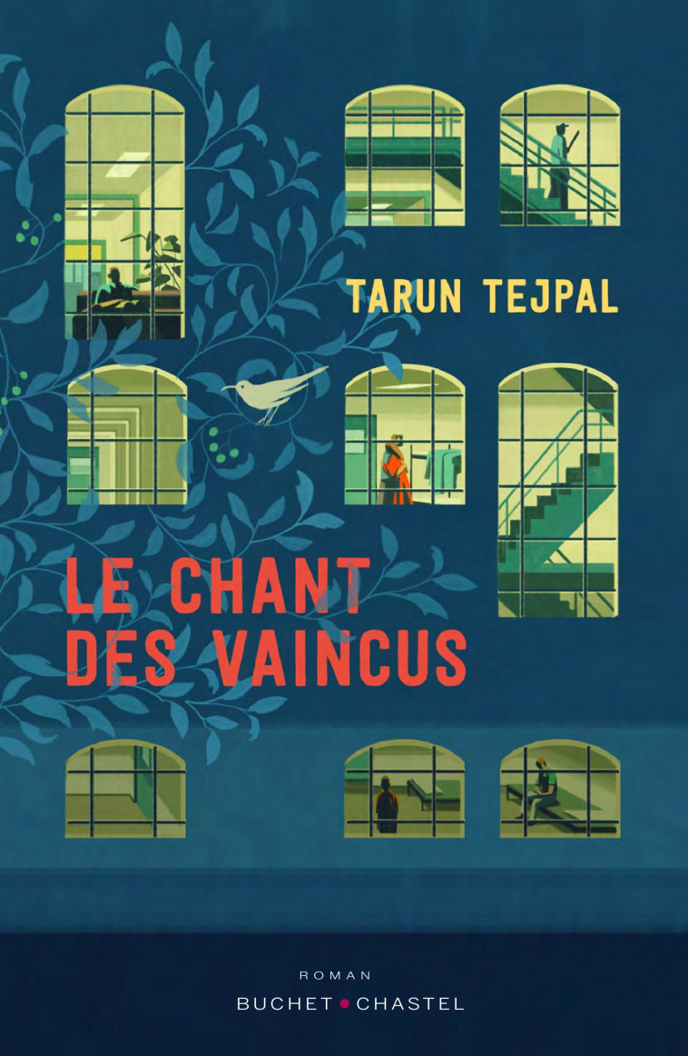 LE CHANT DES VAINCUS - TEJPAL TARUN - BUCHET CHASTEL