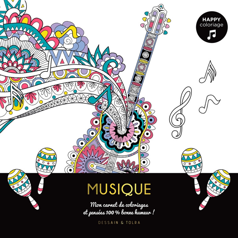 HAPPY COLORIAGE MUSIQUE - XXX - DESSAIN TOLRA