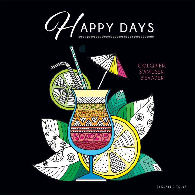 BLACK COLORIAGE - HAPPY DAYS - XXX - DESSAIN TOLRA