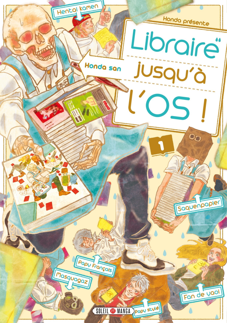 LIBRAIRE JUSQU'A L'OS T01 - HONDA - SOLEIL