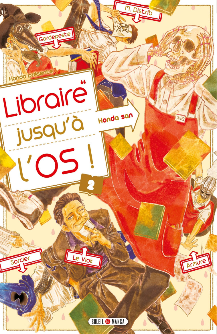 LIBRAIRE JUSQU'A L'OS T02 - HONDA - SOLEIL