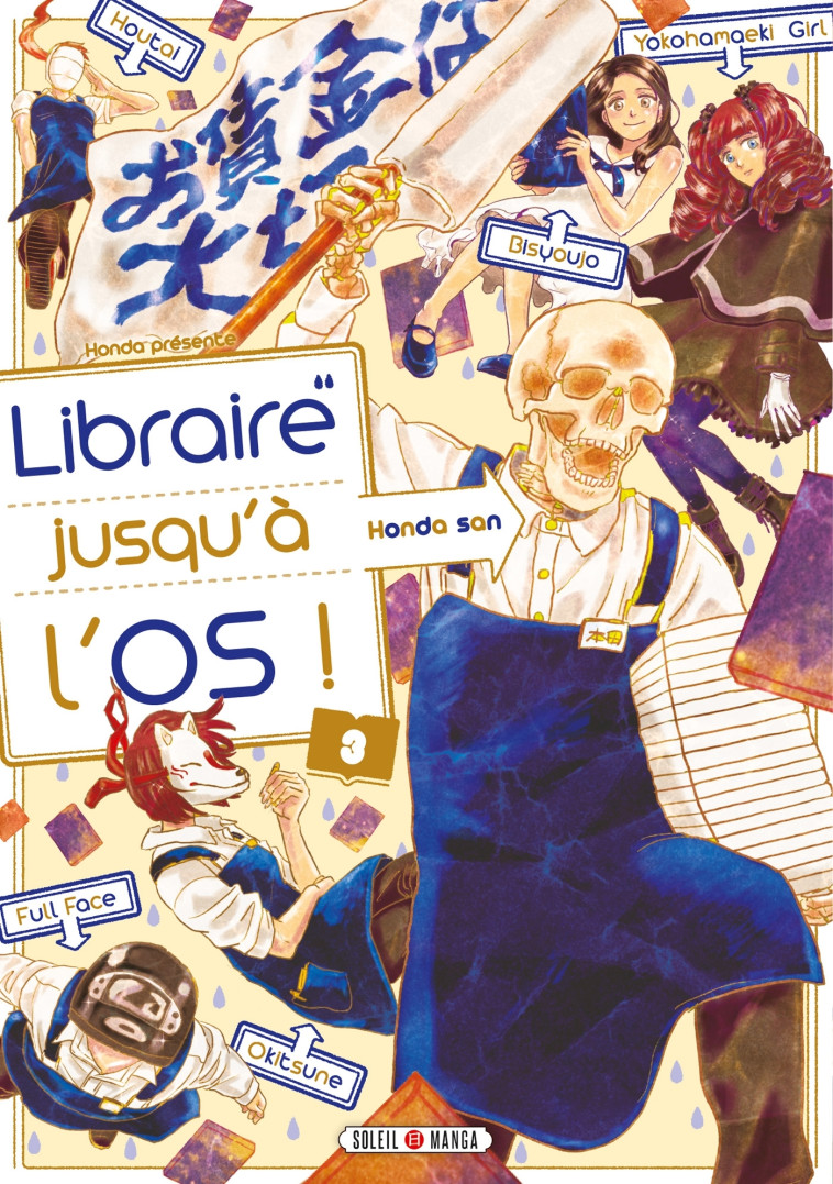 LIBRAIRE JUSQU'A L'OS T03 - HONDA - SOLEIL