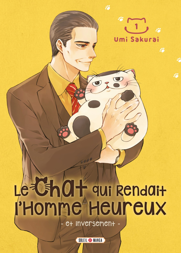 LE CHAT QUI RENDAIT L'HOMME HEUREUX T01 - E T INVERSEMENT - SAKURAI UMI - SOLEIL