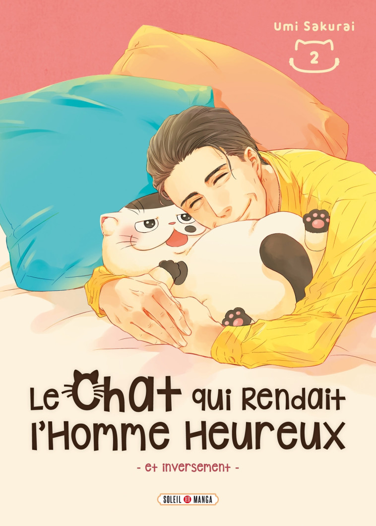 LE CHAT QUI RENDAIT L'HOMME HEUREUX - T02 - ET INVERSEMENT - SAKURAI UMI - SOLEIL