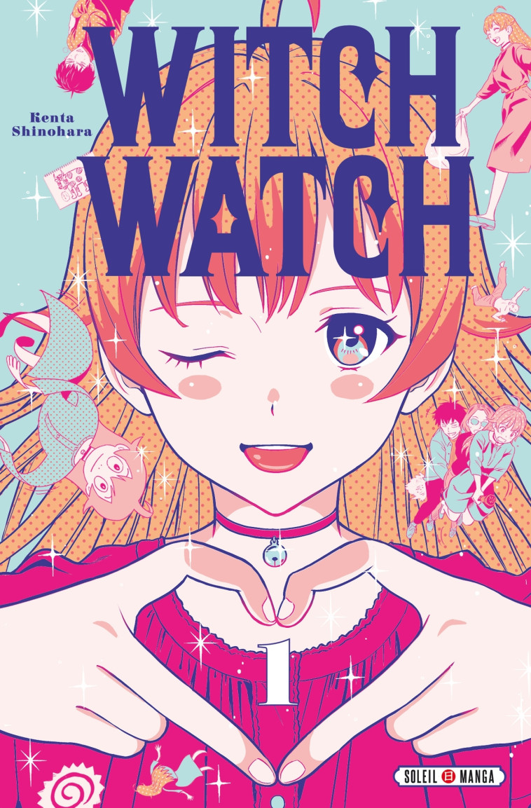 WITCH WATCH T01 - SHINOHARA KENTA - SOLEIL