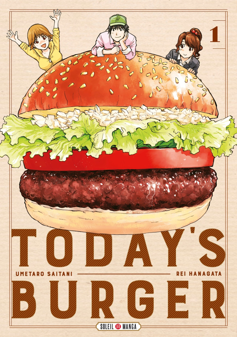 TODAY'S BURGER T01 - HANAGATA/SAITANI - SOLEIL