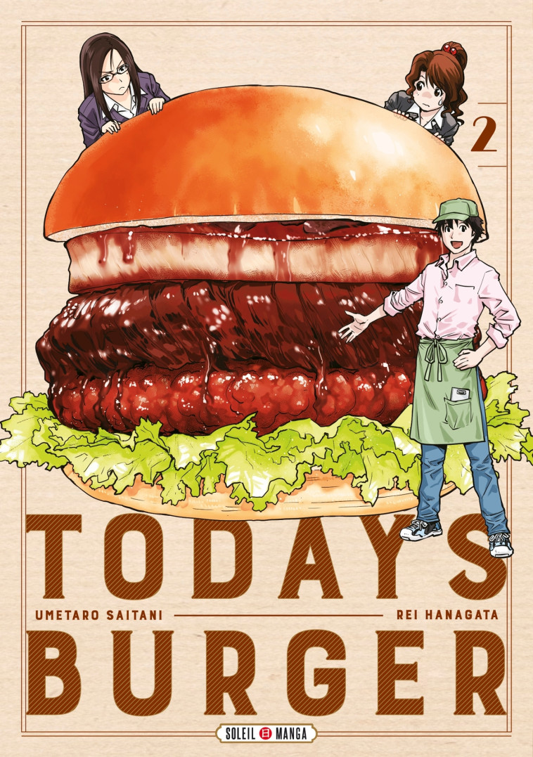 TODAY'S BURGER T02 - HANAGATA/SAITANI - SOLEIL