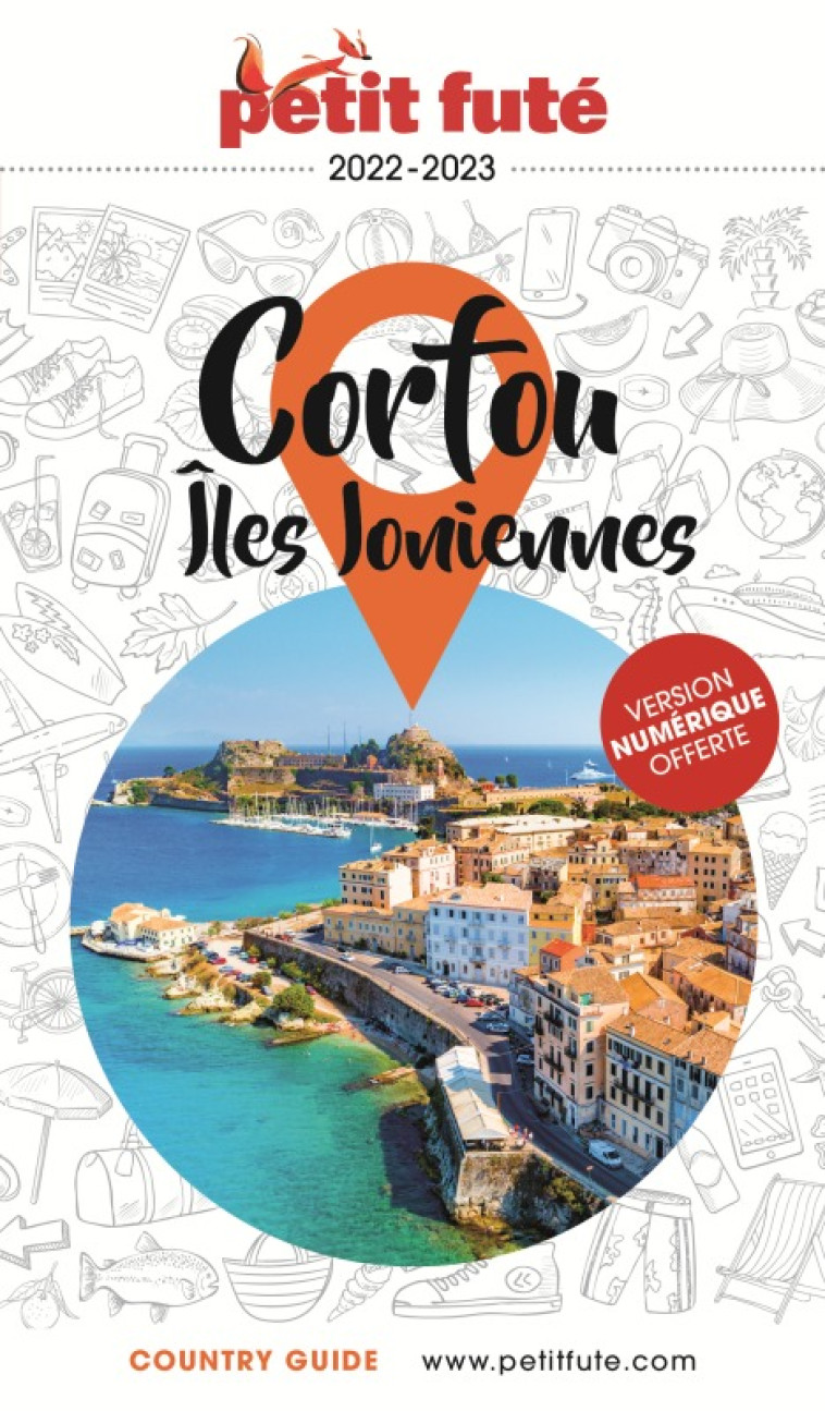 CORFOU - ILES IONIENNES 2022 PETIT FUTE - AUZIAS D. / LABOURDE - PETIT FUTE