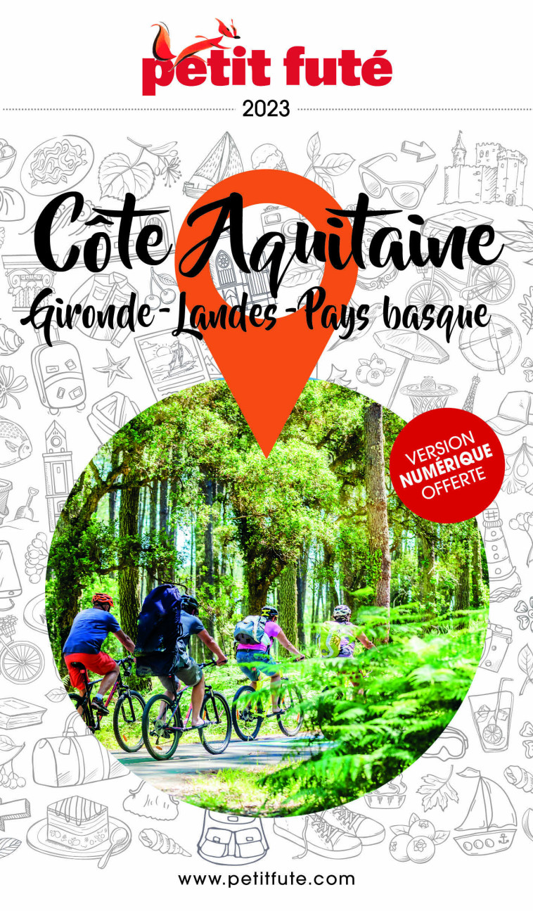 COTE AQUITAINE 2023 PETIT FUTE - GIRONDE - LANDES - PAYS BASQUE - AUZIAS D. / LABOURDE - PETIT FUTE