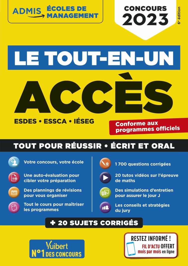 LE TOUT-EN-UN ACCES - 18 SUJETS CORRIGES - 20 TUTOS OFFERTS - ESDES, ESSCA, IESEG - CONCOURS 2023 - BONNEROT/BOURSAT - VUIBERT