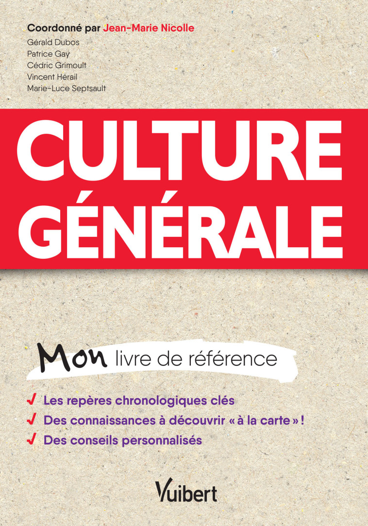 CULTURE GENERALE - MON LIVRE DE REFERENCE - DUBOS/GAY/GRIMOULT - VUIBERT