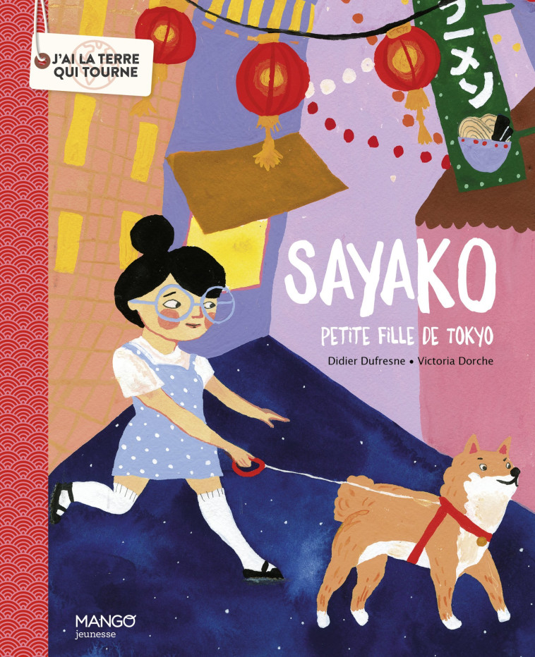 SAYAKO PETITE FILLE DE TOKYO - DUFRESNE/DORCHE - MANGO