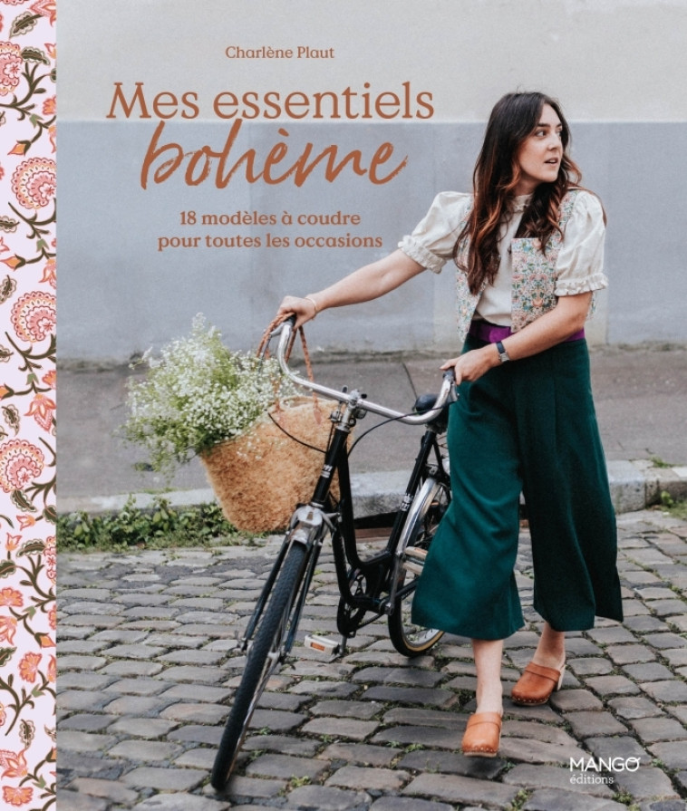 MES ESSENTIELS BOHEME. 20 MODELES A COUDRE POUR TOUTES LES OCCASIONS - PLAUT CHARLENE - MANGO