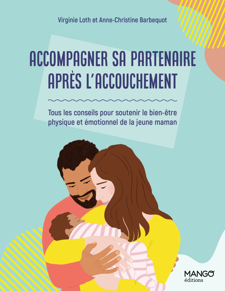 ACCOMPAGNER SA PARTENAIRE L'APRES SON ACCOUCHEMENT - XXX - MANGO