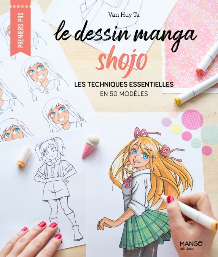 LE DESSIN MANGA SHOJO - TA VAN HUY - MANGO