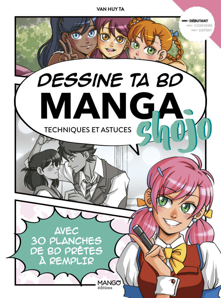 DESSINE TA BD MANGA SHOJO - XXX - MANGO