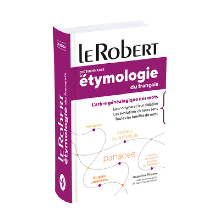 DICTIONNAIRE D'ETYMOLOGIE DU FRANCAIS - POC HE+ - PICOCHE JACQUELINE - LE ROBERT