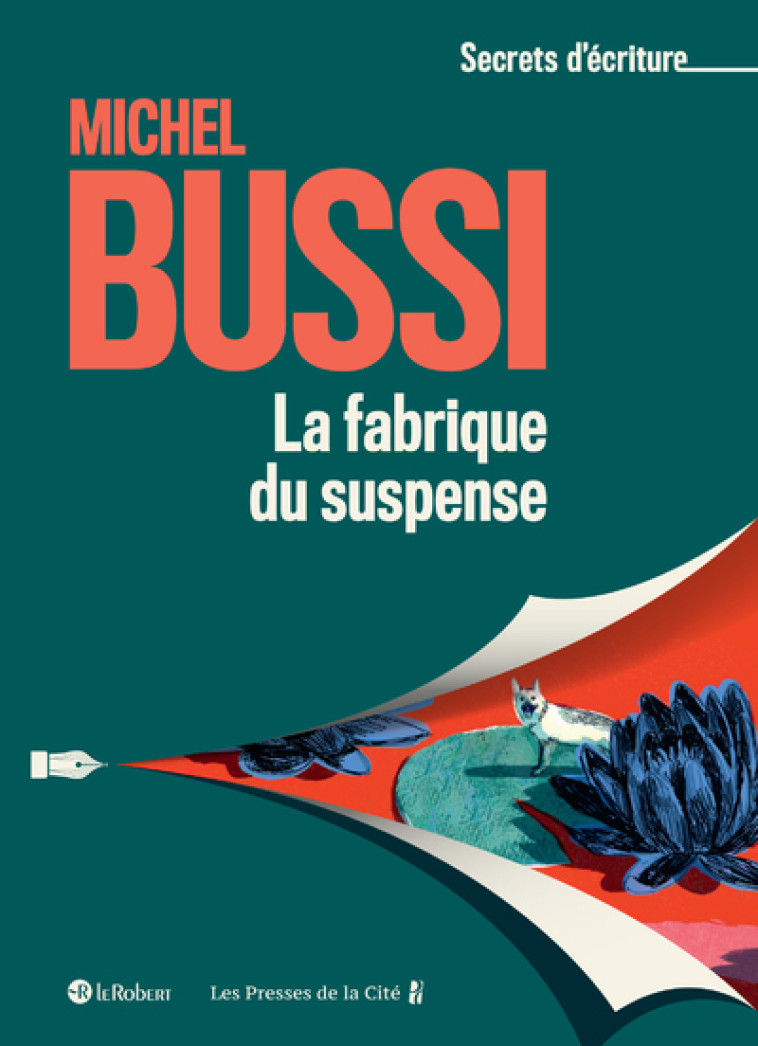 LA FABRIQUE DU SUSPENSE - MICHEL BUSSI - COLLECTIF - LE ROBERT