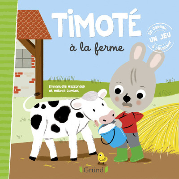 TIMOTE A LA FERME - MASSONAUD/COMBES - GRUND