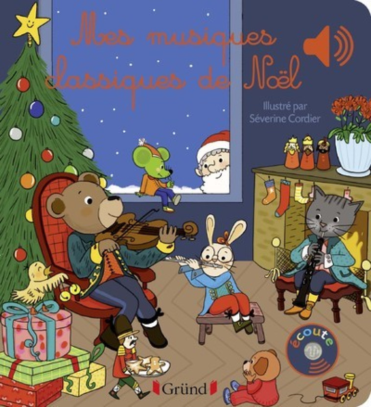 MES MUSIQUES CLASSIQUES DE NOEL - COLLET EMILIE - GRUND