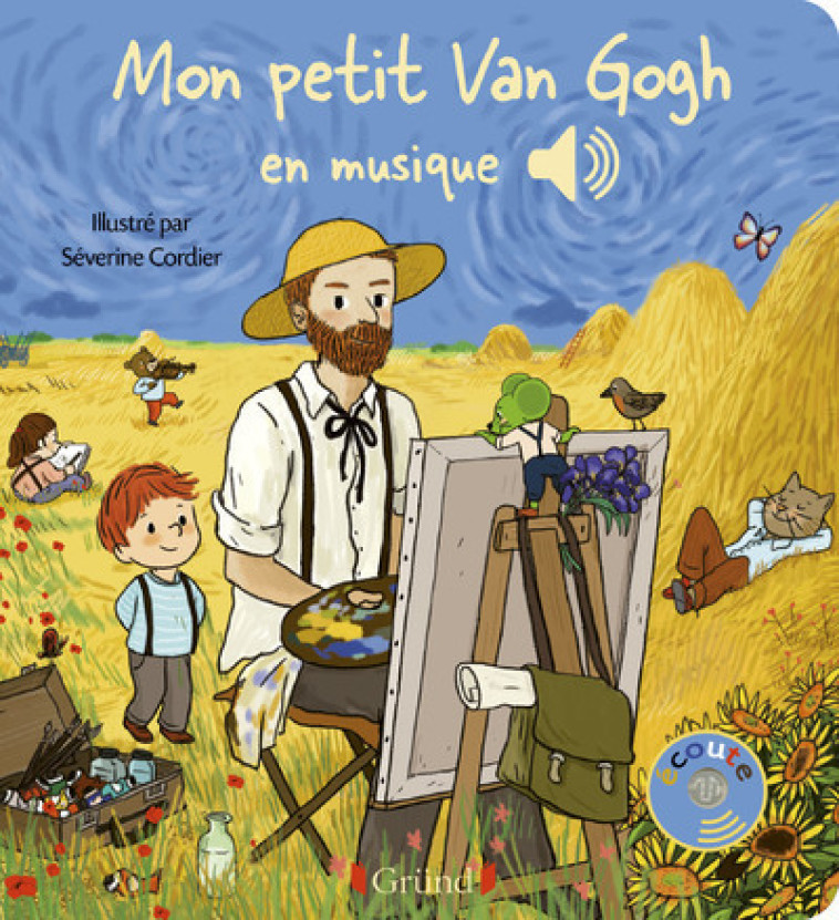 MON PETIT VAN GOGH EN MUSIQUE - COLLET/GROUSSON - GRUND