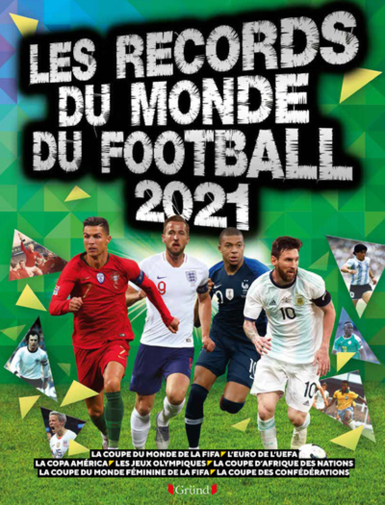 RECORDS DU MONDE DU FOOTBALL 2021 - RADNEDGE KEIR - GRUND