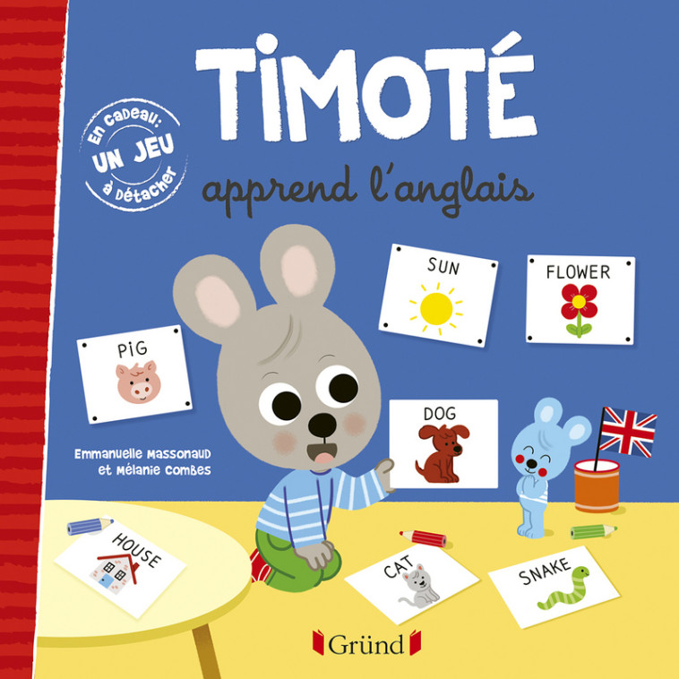 TIMOTE APPREND L'ANGLAIS - MASSONAUD/COMBES - GRUND