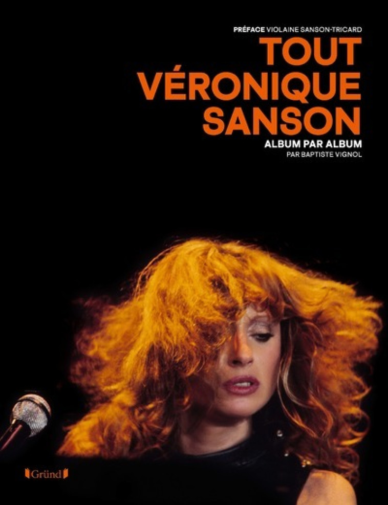 TOUT VERONIQUE SANSON - VIGNOL BAPTISTE - GRUND