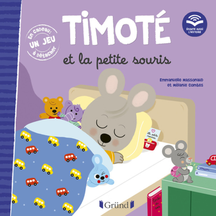 TIMOTE ET LA PETITE SOURIS - MASSONAUD EMMANUELLE - GRUND