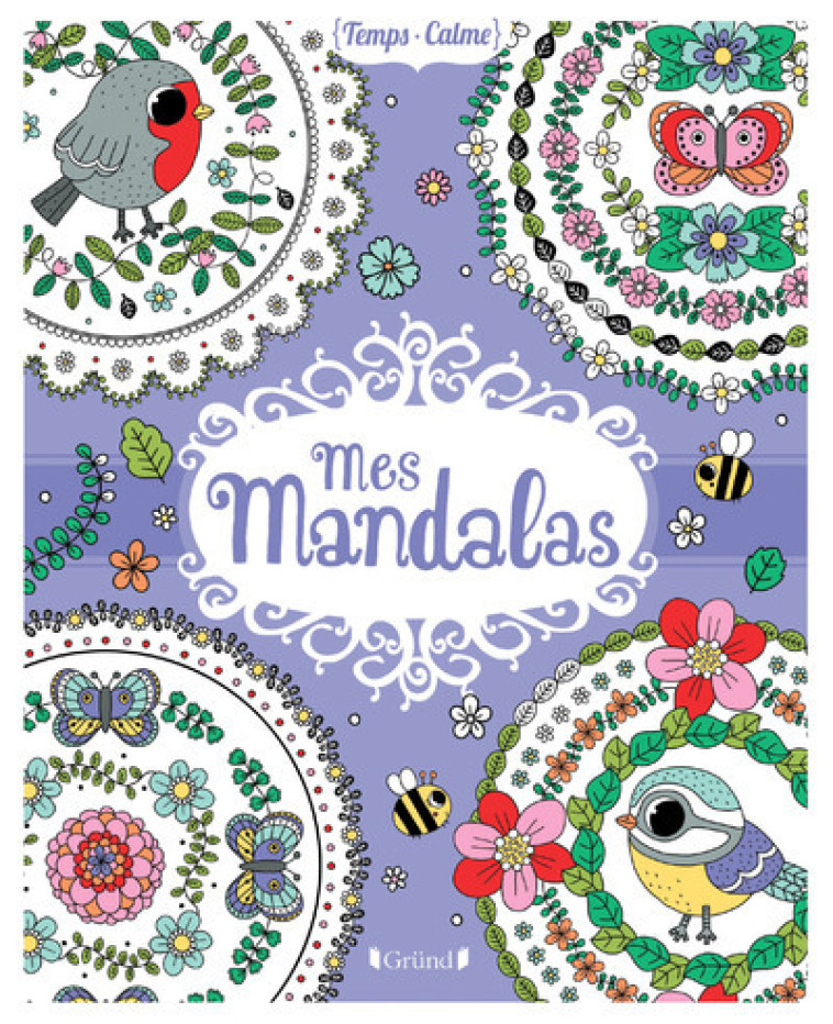 MES MANDALAS - COLLECTIF - GRUND