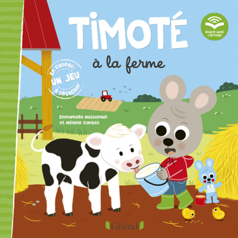 TIMOTE A LA FERME ED 2022 - MASSONAUD EMMANUELLE - GRUND