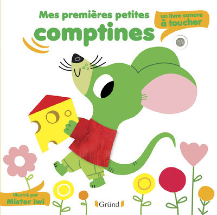 MES PREMIERES PETITES COMPTINES - MR. IWI - GRUND